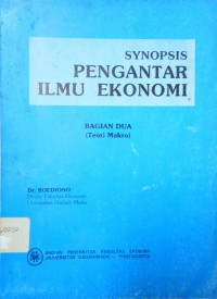 Synopsis Pengantar Ilmu Ekonomi Bagian 2 (Teori Makro)