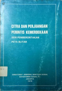 Citra Dan Perjuangan Perintis Kemerdekaan