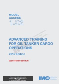 Advanced Training for Oil Tanker Cargo Operations