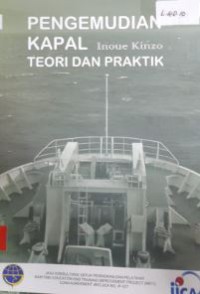 Pengemudian Kapal : Teori dan Praktek