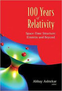 100 Years of Relativity : Space-time Structure: Einstein and Beyond