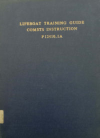 Lifeboat Training Guide