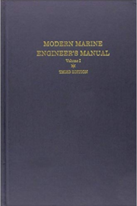 Modern Marine Engineer's Manual Vol 1 3rd Edition