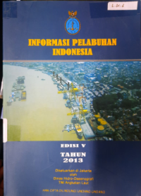 Informasi Pelabuhan Indonesia Edisi V Tahun 2013