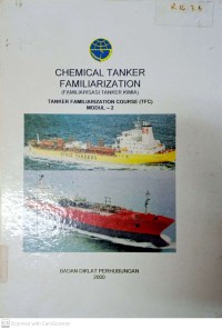 Chemical Tanker Familiarization (TFC Modul - 2)