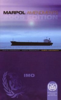 Marpol Amendments 2005 Edition