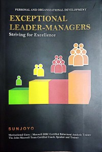 Exceptional Leader Manager : Striving For Excellence