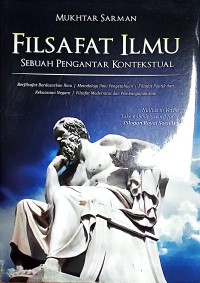 Filsafat Ilmu : Sebuah Pengantar Kontekstual