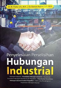 Penyelesaian Perselisihan Hubungan Industrial