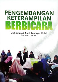 Pengembangan Keterampilan Berbicara