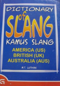 Dictionary Of Slang - Kamus Slang