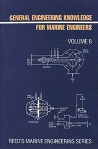 Reeds General Engineering Knowledge for Marine Engineers Vol 8