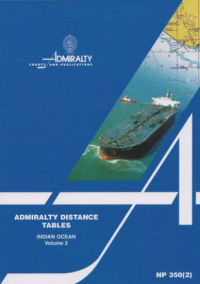 Admiralty Distance Tables : Indian Ocean Vol. 2 NP350(2) Third Edition 2008