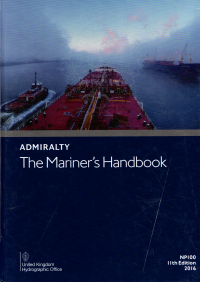 Admiralty The Mariner's Handbook NP100 Ed.11 2016