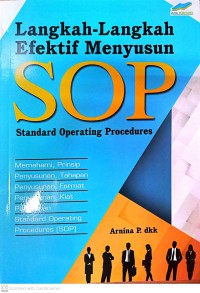 Langkah - Langkah Efektif Menyusun SOP (Standar Operating Procedures)