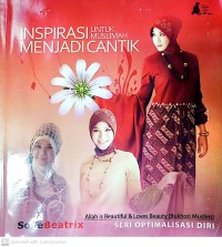 Inspirasi Untuk Muslimah Menjadi Cantik