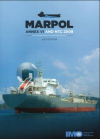 MARPOL Annex VI and NTC 2008 With Guidelines for Implementation 2017 Edition