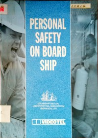 PERSONAL SAFETY ON BOARD SHIP