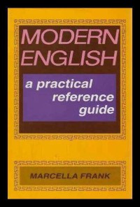 Modern English - A Practical Reference Guide