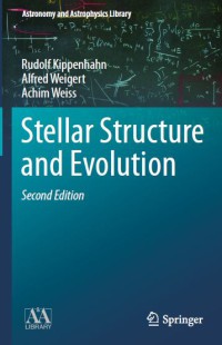 Stellar Structure And Evolution