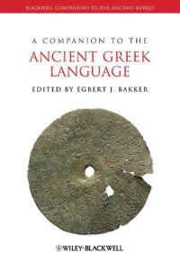 A Companion to the Ancient Greek Language