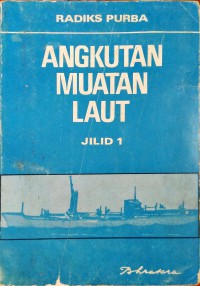 Angkutan Muatan Laut Jilid 1