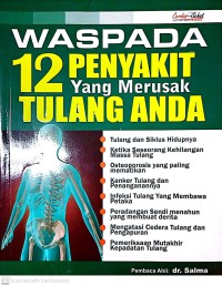 Waspadai Penyakit Pada Tulang