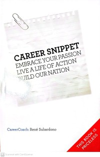 Career Snippet : Embrace Your Passion Live A Life Of Action Build Our Nation