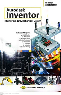 Autodesk Inventor : Mastering 3D Mechanical Design