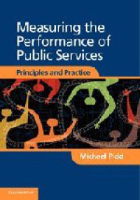 Measuring the performance of public services : principles and practice