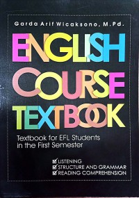 English Course Textbook (Textbook For EFL Students In The First Semester)