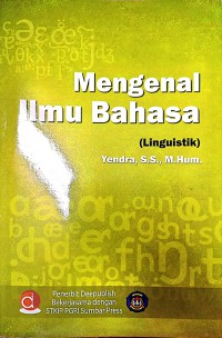 Mengenal Ilmu Bahasa (Linguistik)