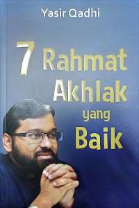 7 Rahmat Akhlak Yang Baik