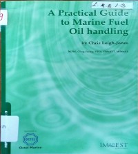 A Practical Guide to Marine Fuel Oil Handling