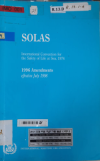 Solas : International Convention for the Safety of Life at Sea, 1974. 1996 Amendments