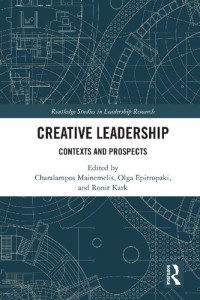 Creative Leadership : Contexts and Prospects