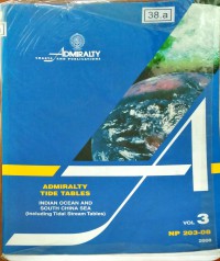 Admiralty Tide Tables : Indian Ocean And South China Sea : Volume 3 NP203-08 2008