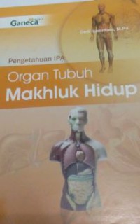 Organ Tubuh Makhluk Hidup