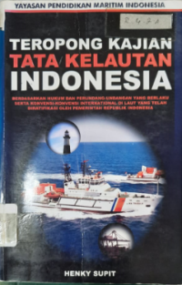 Teropong Kajian Tata Kelautan Indonesia