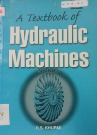 A Textbook of Hydraulic Machines