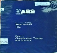 Rules for Building and Classing Steel Vessels : Part 1