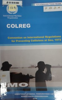 COLREG Convention On International Regulations For Preventing Collisions at Sea, 1972