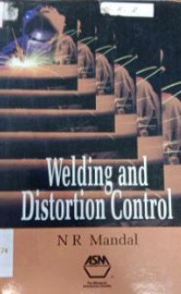 Welding and Distortion Control