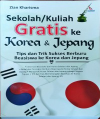 Sekolah atau Kuliah Gratis Ke Korea & Jepang