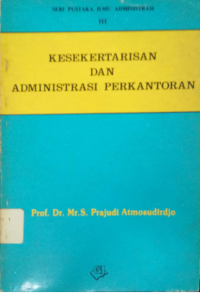 Kesekertarisan Dan Administrasi Perkantoran