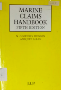 Marine Claims Handbook Fifth Edition