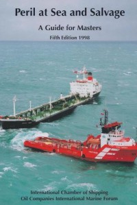 Peril at Sea and Salvage Aguide for Masters Fifth Edition 1998