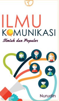 Ilmu Komunikasi: Ilmiah dan Populer