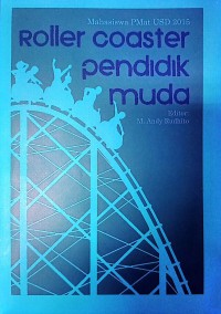 Roller Coaster Pendidik Muda