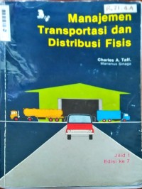 Manajemen Transportasi dan Distribusi Fisis Jil.1 Ed.7